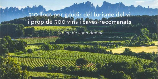 GUIA D’ENOTURISME DEL PENEDÈS
