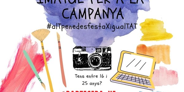 L’OFICINA COMARCAL DE JOVENTUT CONVOCA UN CONCURS PER IL·LUSTRAR LA CAMPANYA #alTpenedesfestaXigualTAT