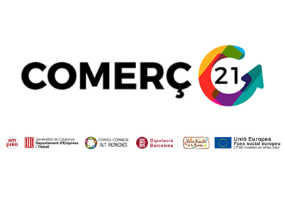 OBERT EL TERMINI PER PARTICIPAR EN EL PROJECTE “COMERÇ 21” PER A COMERÇOS, SERVEIS I PARADES DE MERCAT